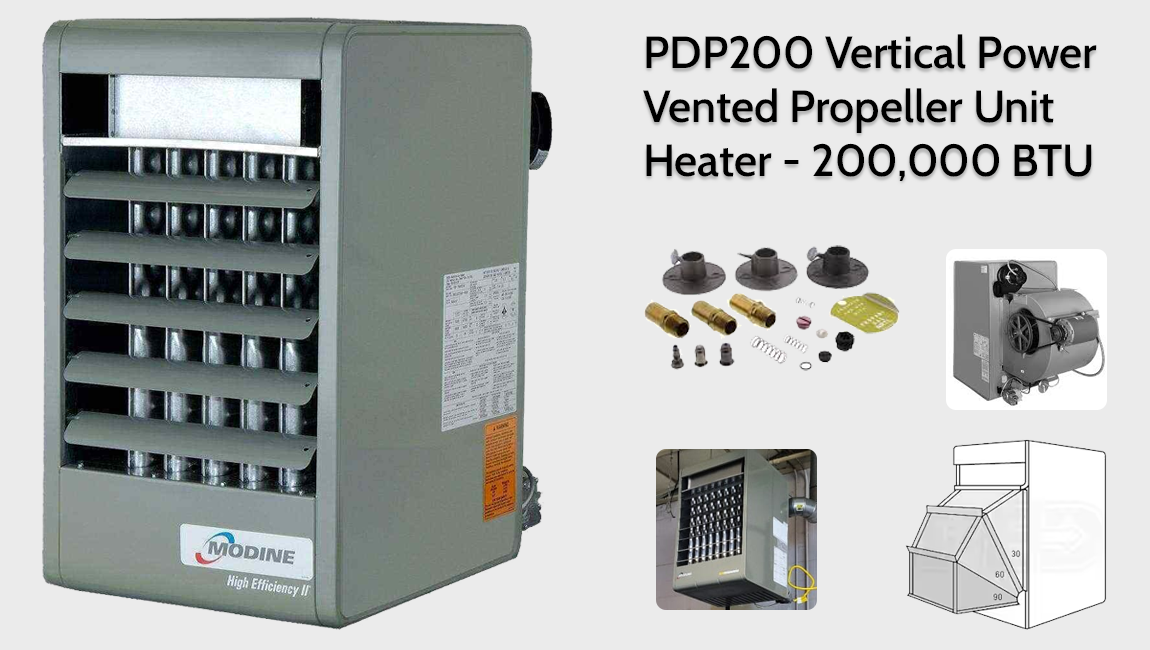 PDP200 Vertical Power Vented Propeller Unit Heater - 200,000 BTU